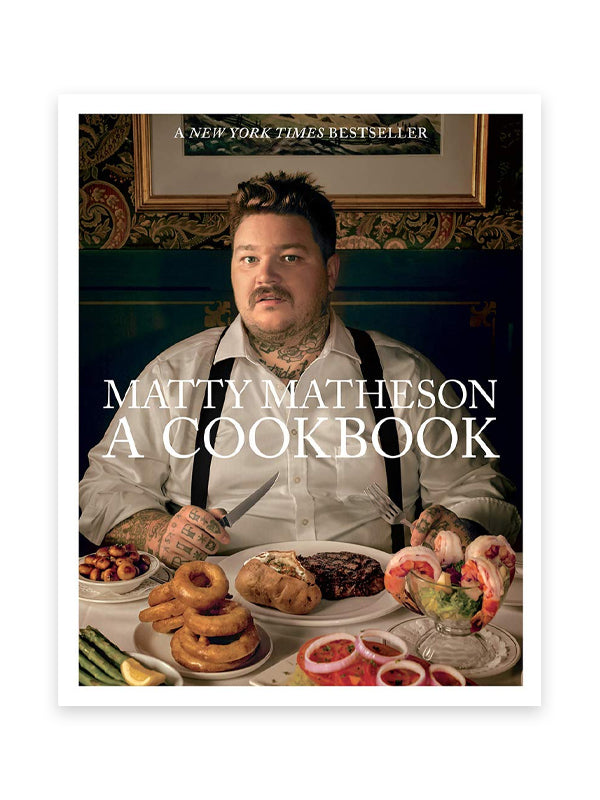 ‘Matty Matheson: A Cookbook’ – A bold and personal collection of recipes from the beloved chef, featuring comforting, flavorful dishes with a touch of nostalgia