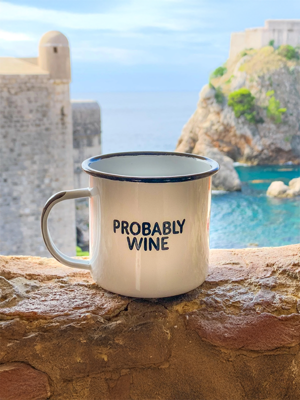 Enamel Mug: Probably Wine