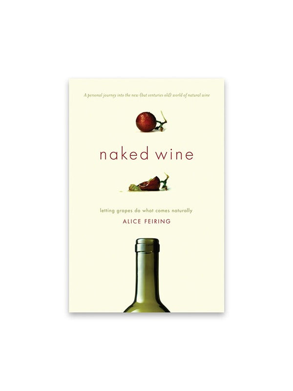 Naked Wine: Letting Grapes Do What Comes Naturally