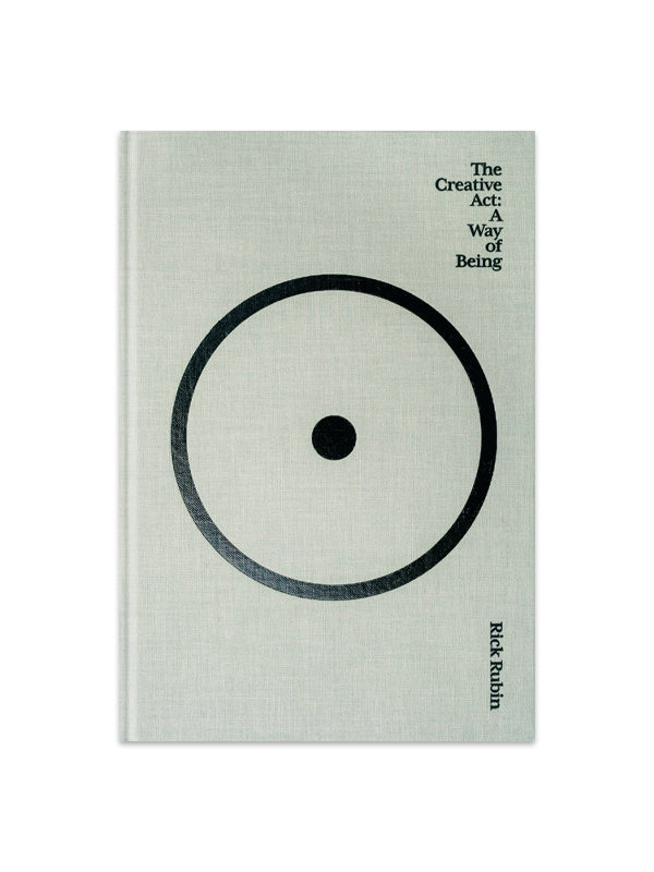 The Creative Act: A Way of Being